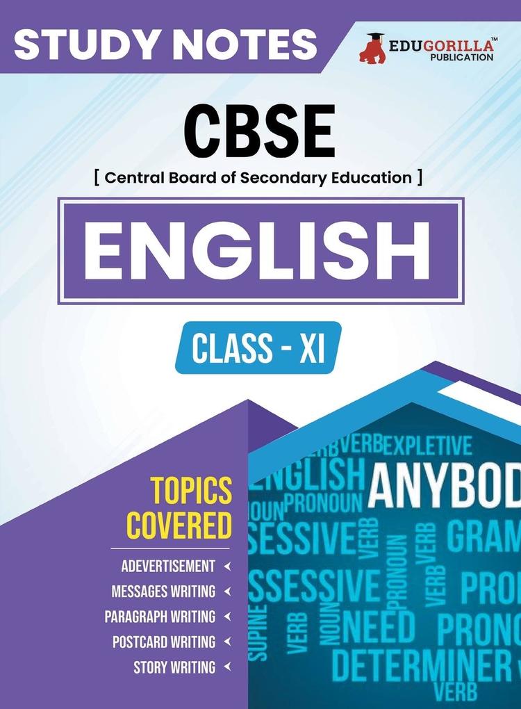 CBSE (Central Board of Secondary Education) Class XI Science - English Topic-wise Notes | A Complete Preparation Study Notes with Solved MCQs