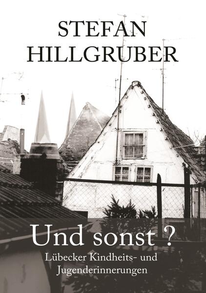 Und sonst?