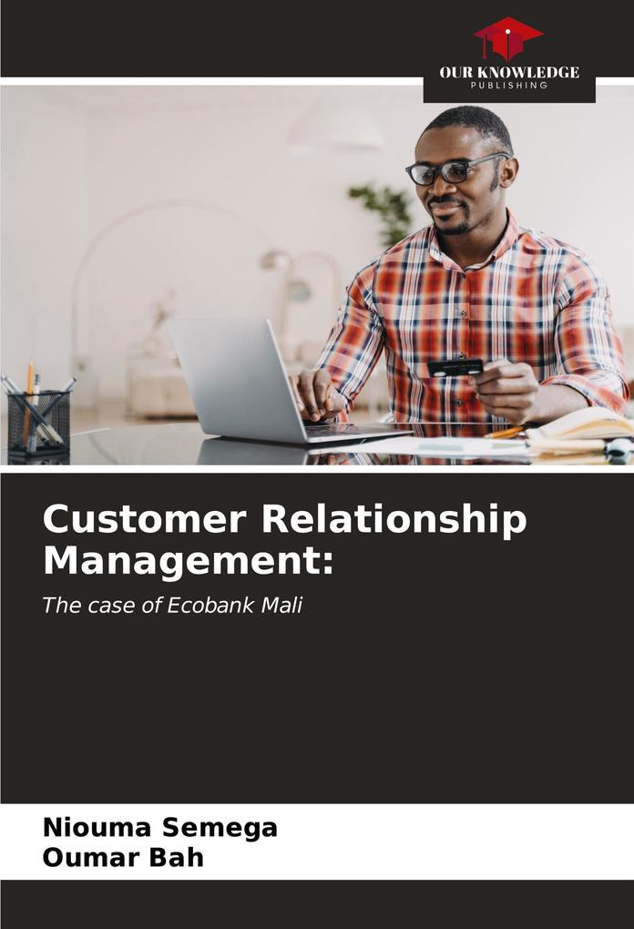 Customer Relationship Management: