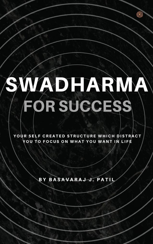 Swadharma for Success