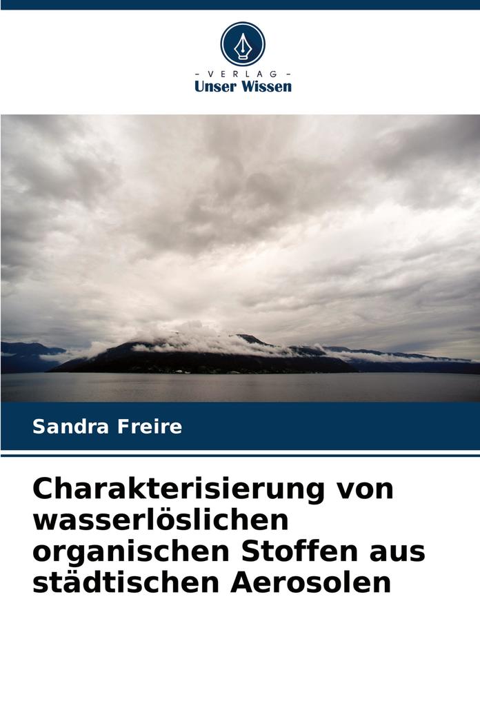 Charakterisierung von wasserlöslichen organischen Stoffen aus städtischen Aerosolen