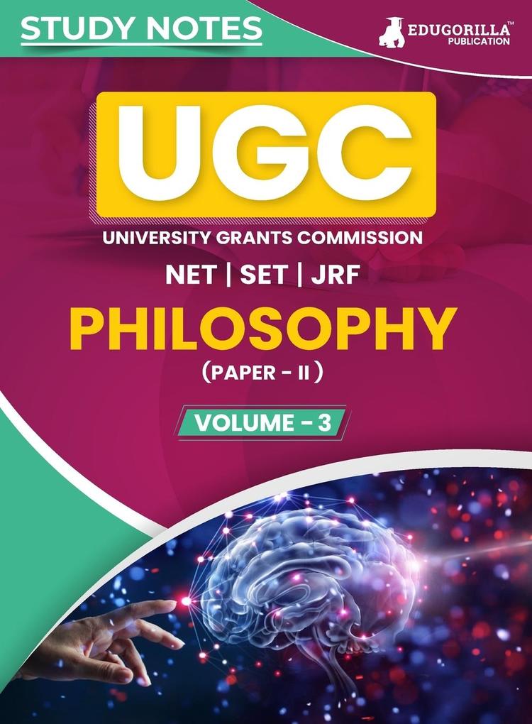 UGC NET Paper II Philosophy (Vol 3) Topic-wise Notes (English Edition) | A Complete Preparation Study Notes with Solved MCQs