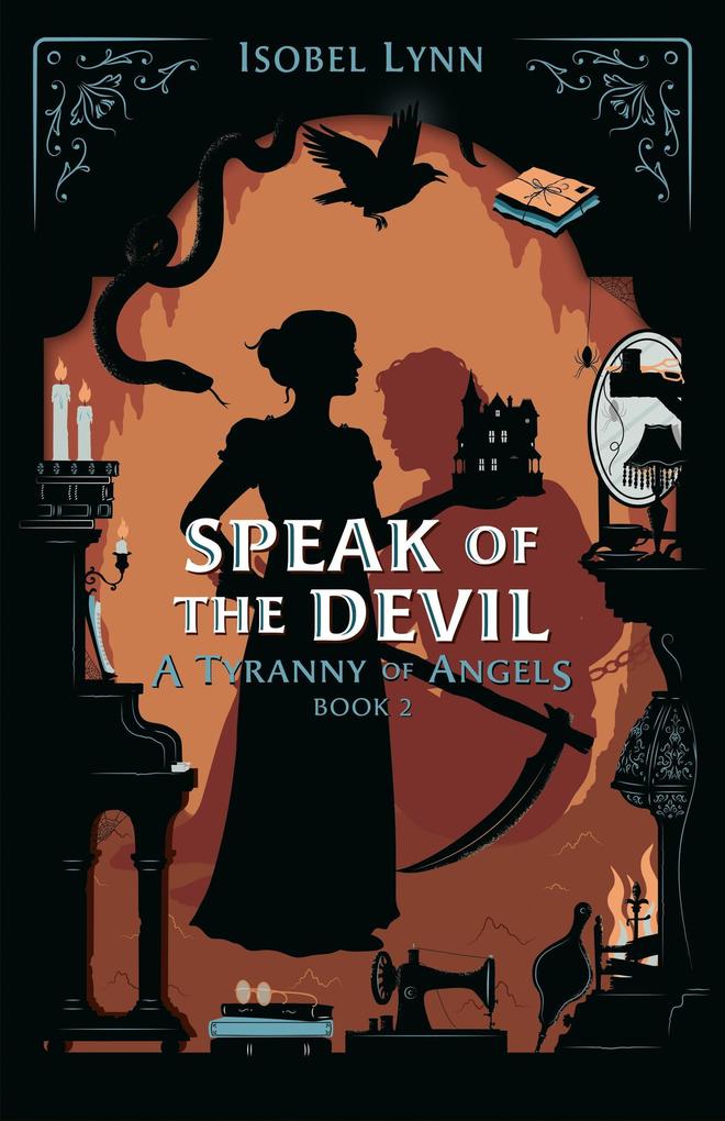 Speak of the Devil (A Tyranny of Angels #2)