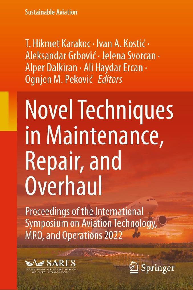 Novel Techniques in Maintenance Repair and Overhaul