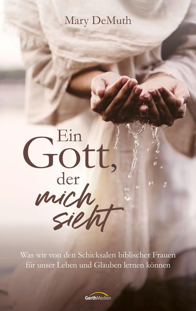Ein Gott der mich sieht