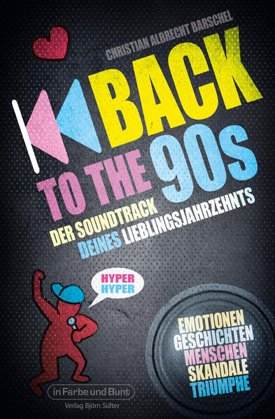 Back to the 90s - Der Soundtrack deines Lieblingsjahrzehnts