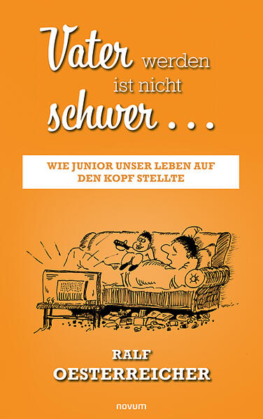Vater werden ist nicht schwer ...