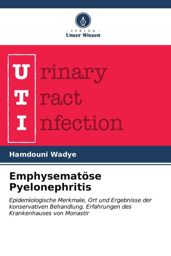 Emphysematöse Pyelonephritis