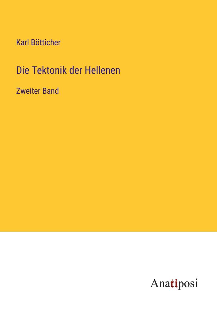 Die Tektonik der Hellenen