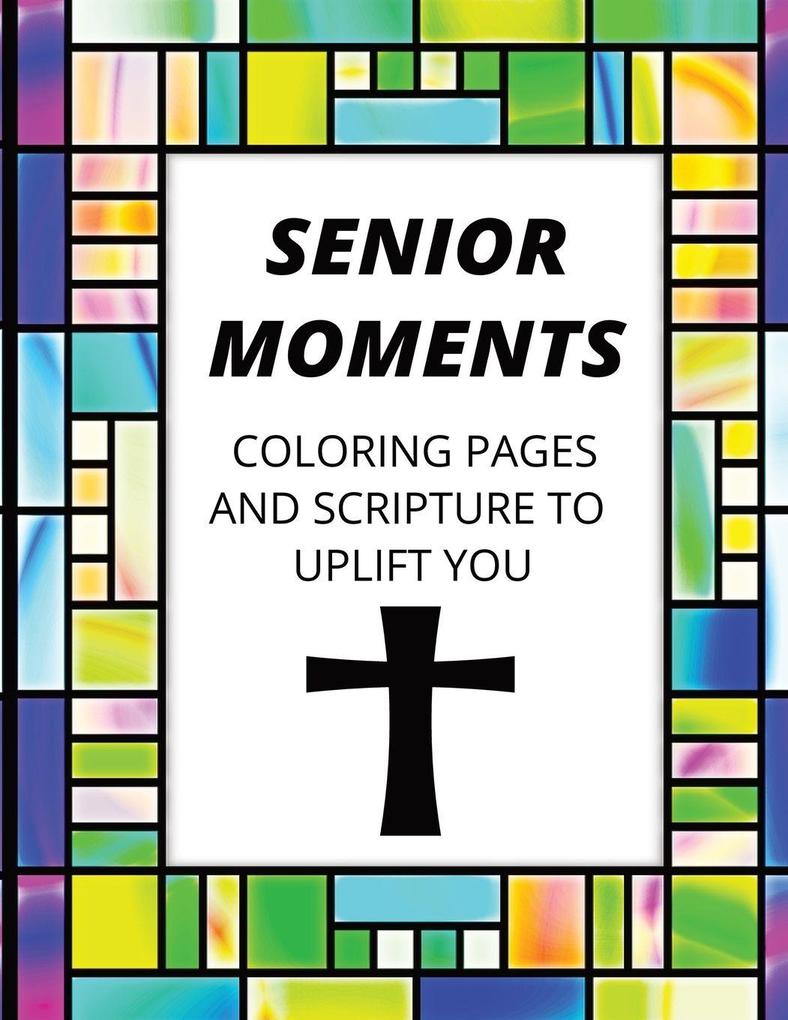 Senior Moments