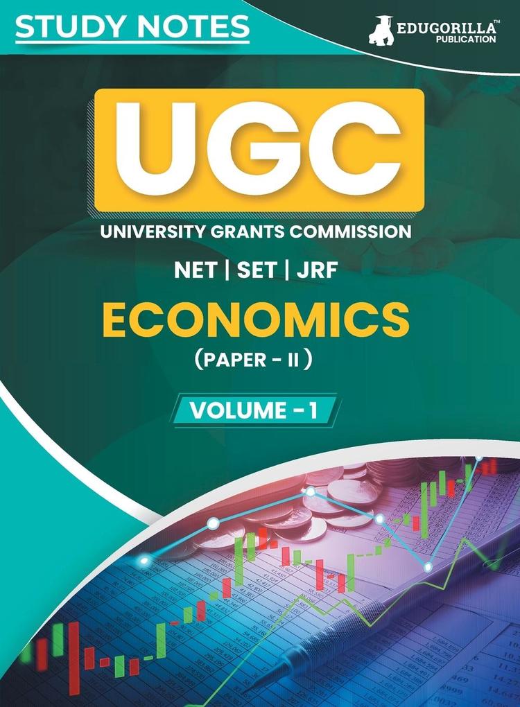 UGC NET Paper II Economics (Vol 1) Topic-wise Notes (English Edition) | A Complete Preparation Study Notes with Solved MCQs