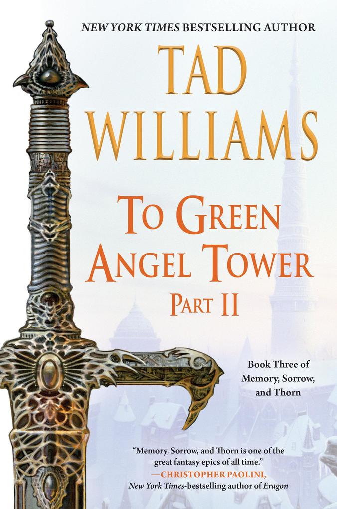 To Green Angel Tower: Part II