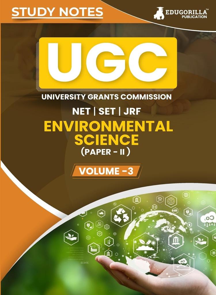 UGC NET Paper II Environmental Science (Vol 3) Topic-wise Notes (English Edition) | A Complete Preparation Study Notes with Solved MCQs