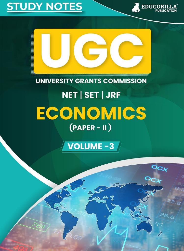 UGC NET Paper II Economics (Vol 3) Topic-wise Notes (English Edition) | A Complete Preparation Study Notes with Solved MCQs