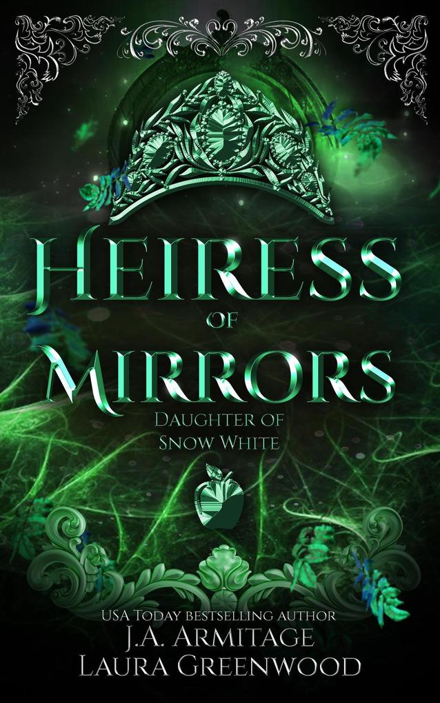 Heiress of Mirrors (Kingdom of Fairytales #42)