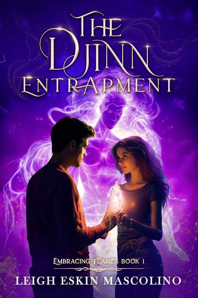 The Djinn Entrapment (Embracing Flames #1)
