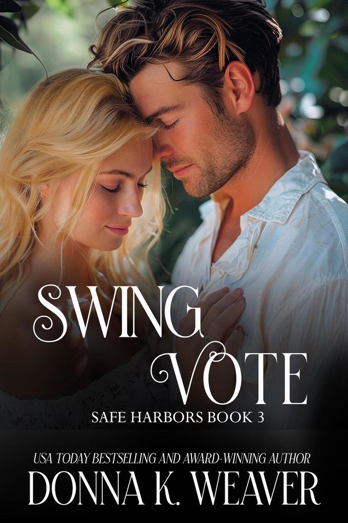Swing Vote (Safe Harbors #3)