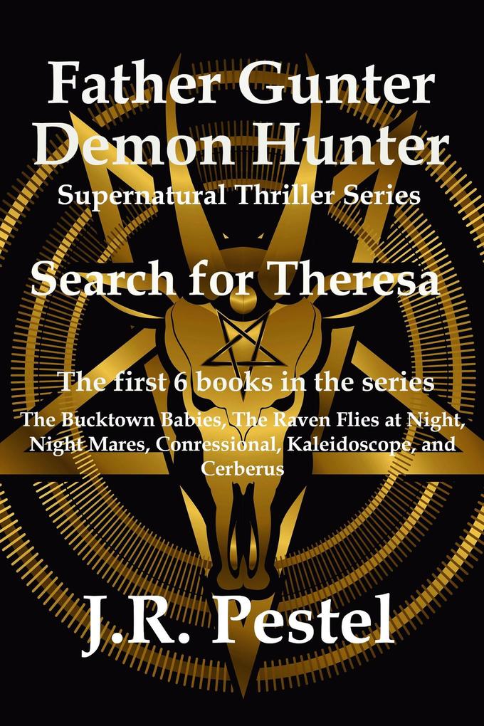 Father Gunter Demon Hunter 6 Book Set
