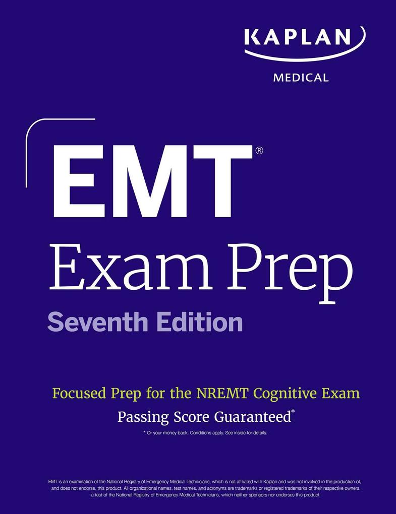 EMT Exam Prep Seventh Edition: Focused Prep for the Nremt Cognitive Exam