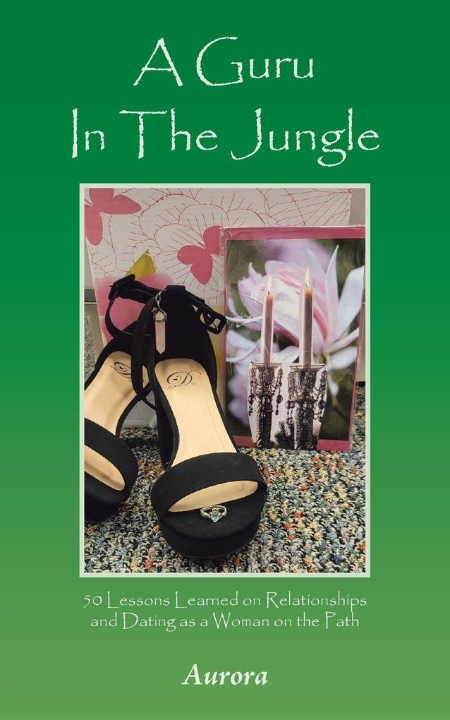 A Guru In The Jungle