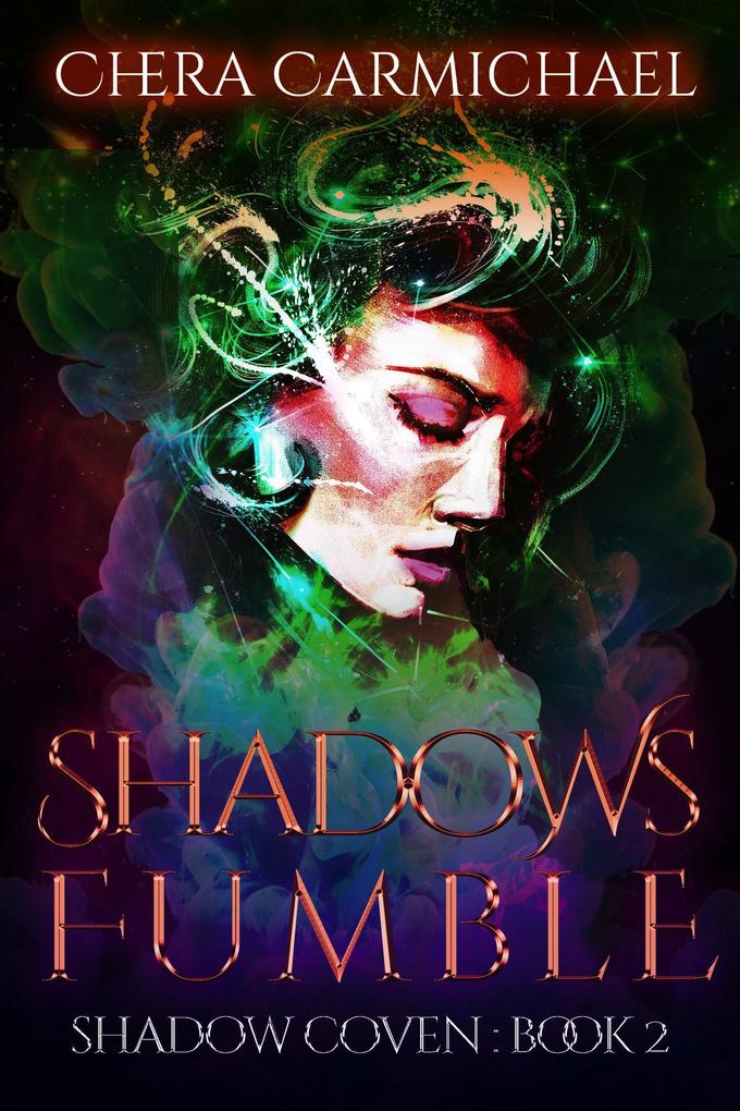 Shadows Fumble (Shadow Coven : Madison Kuroe #2)