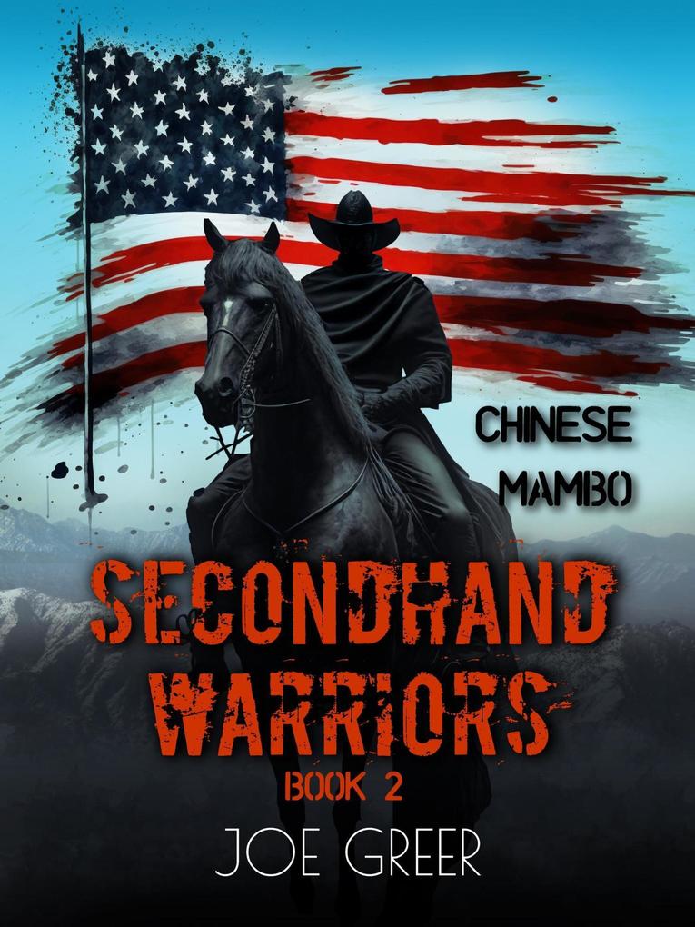 Chinese Mambo (Secondhand Warriors #2)