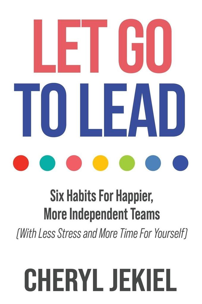 Let Go to Lead