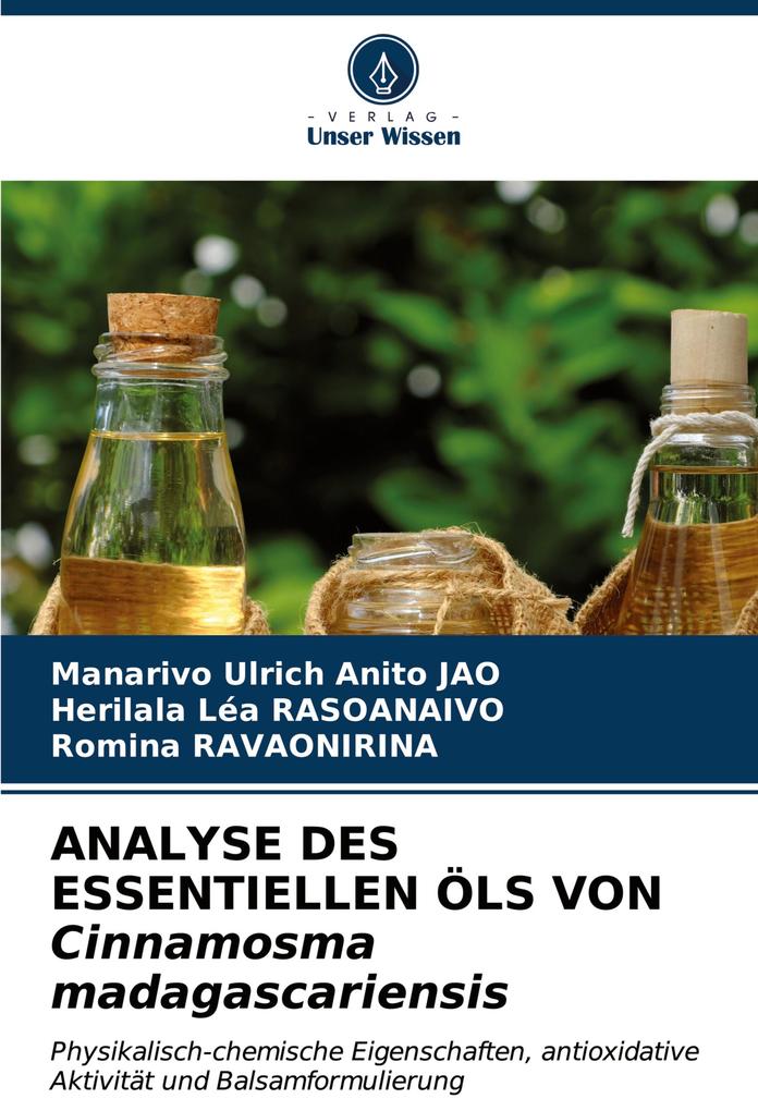 ANALYSE DES ESSENTIELLEN ÖLS VON Cinnamosma madagascariensis