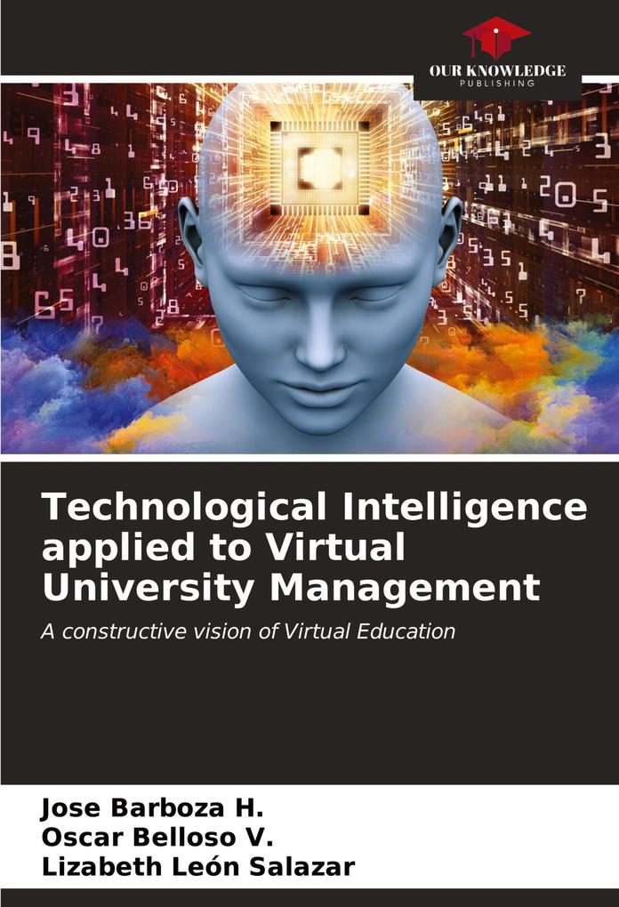 Technological Intelligence applied to Virtual University Management