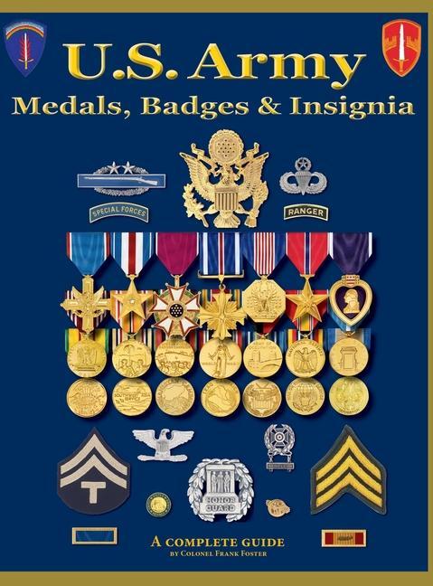 U. S. Army Medal Badges and Insignia