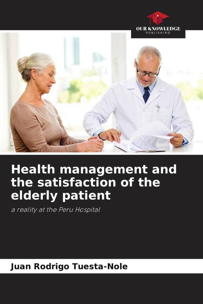 Health management and the satisfaction of the elderly patient