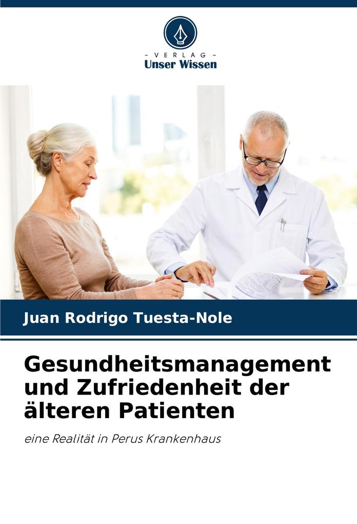 Gesundheitsmanagement und Zufriedenheit der älteren Patienten