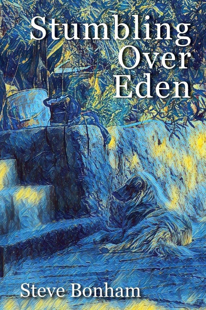 Stumbling Over Eden