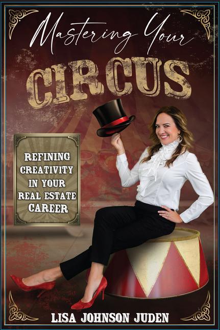 A Realtor‘s Circus