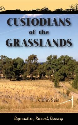 Custodians of the Grasslands