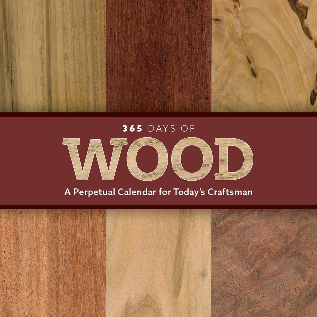 365 Days of Wood