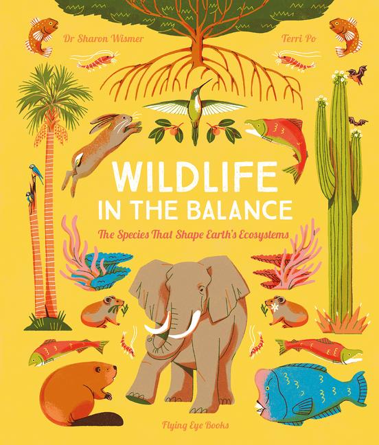 Wildlife in the Balance: The Species That Shape Earth‘s Ecosystems