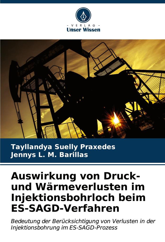 Auswirkung von Druck- und Wärmeverlusten im Injektionsbohrloch beim ES-SAGD-Verfahren