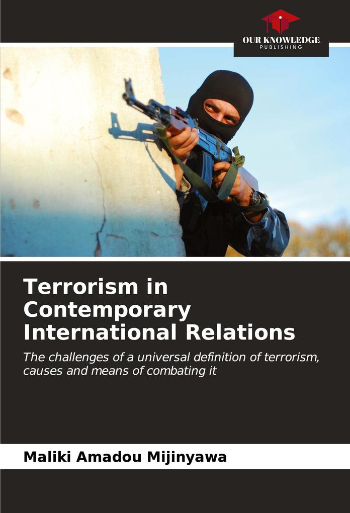 Terrorism in Contemporary International Relations