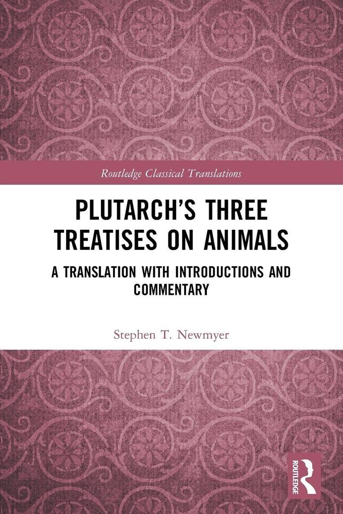 Plutarch's Three Treatises on Animals