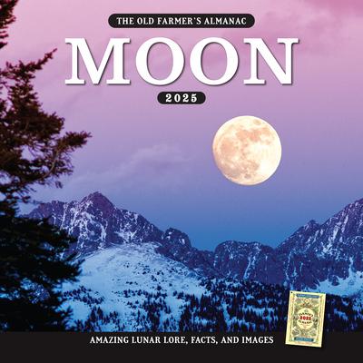 The 2025 Old Farmer‘s Almanac Moon Calendar