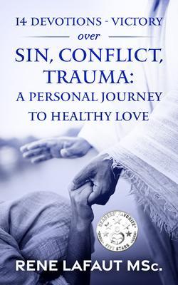 14 Devotions - Victory over Sin Conflict Trauma