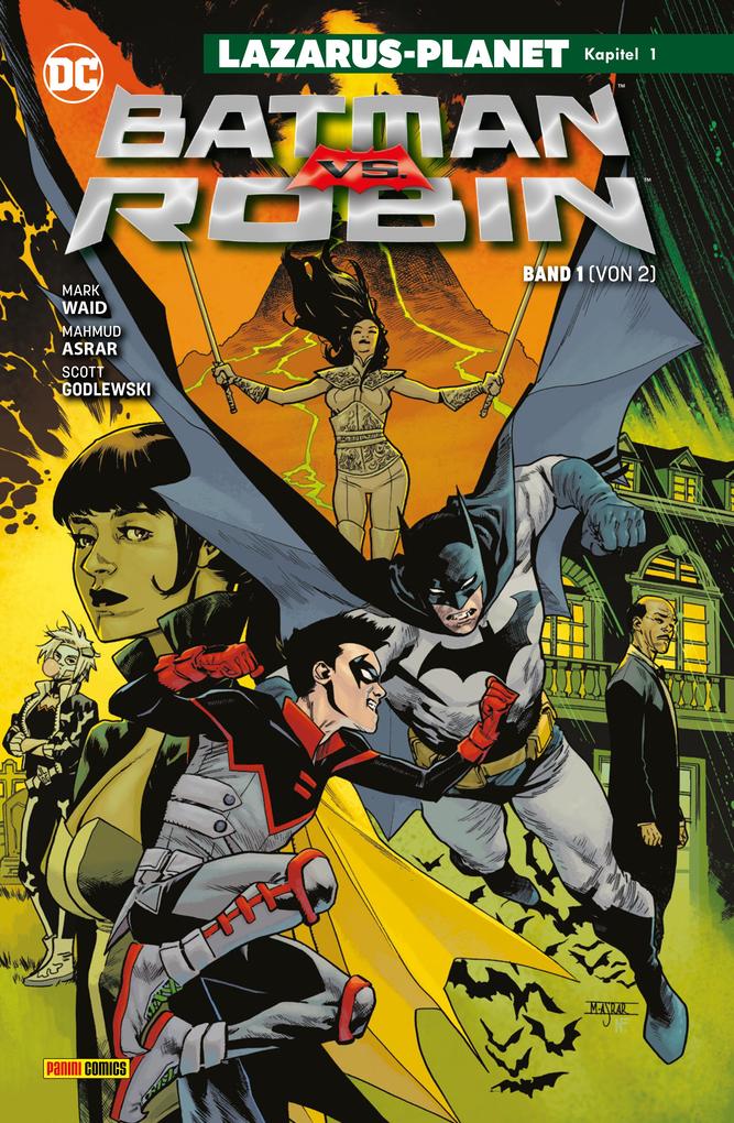 Batman vs. Robin - Bd. 1 (von 2): Lazarus-Planet Kapitel 1