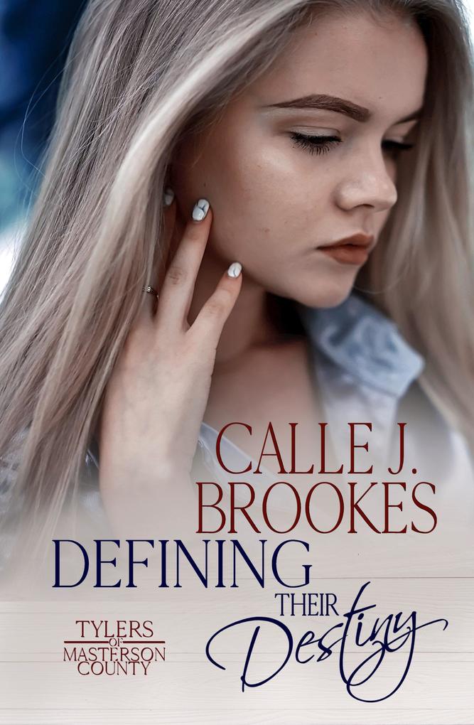 Defining their Destiny (Masterson County #10)
