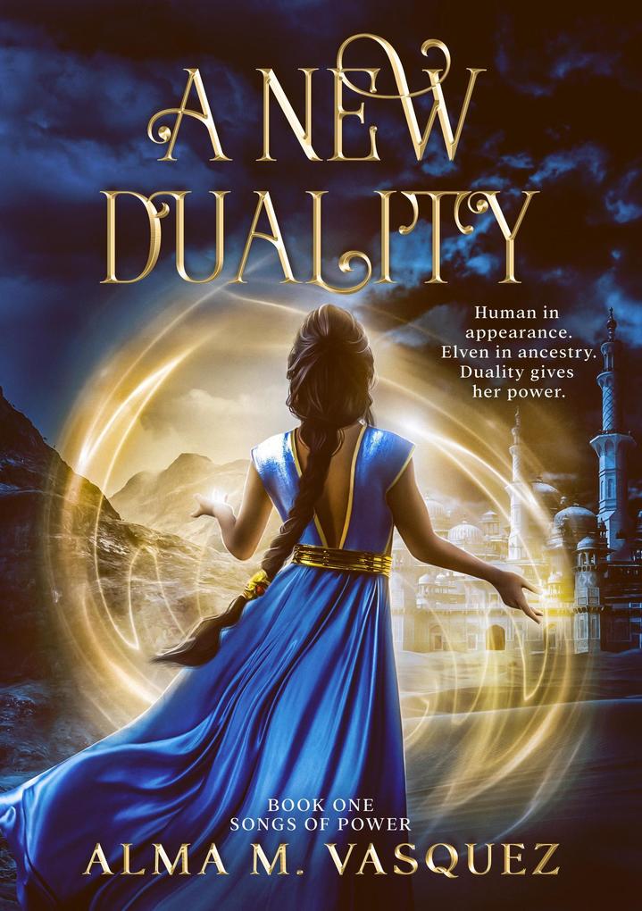A New Duality (Songs of Power #1)