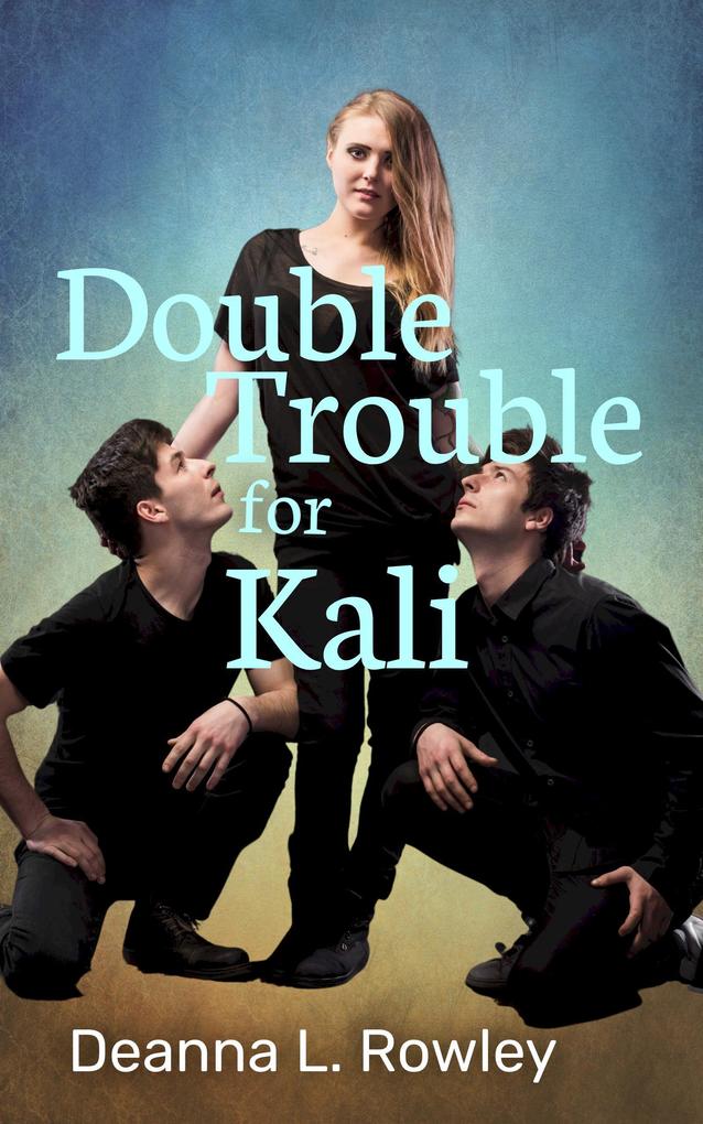 Double Trouble for Kali