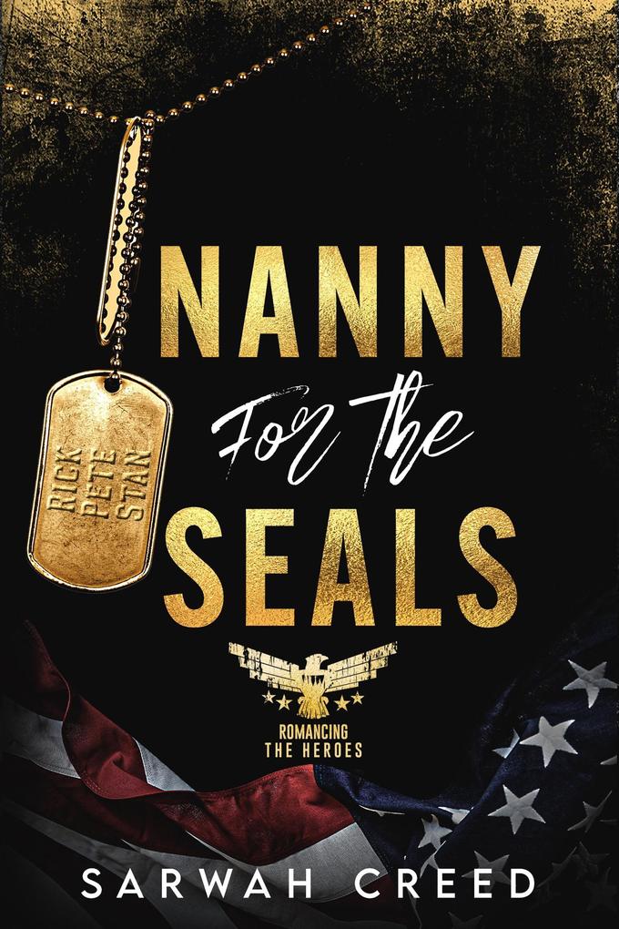 Nanny for the SEALs (Romancing The Heroes #1)