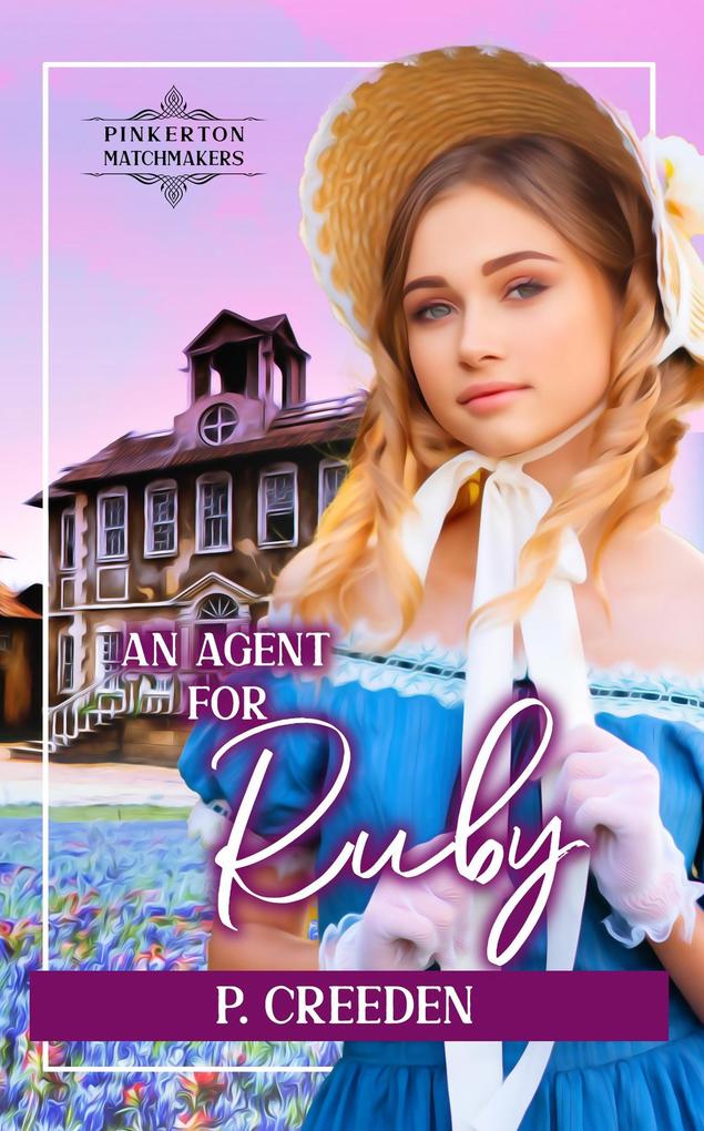 An Agent for Ruby (Pinkerton Matchmakers #39)