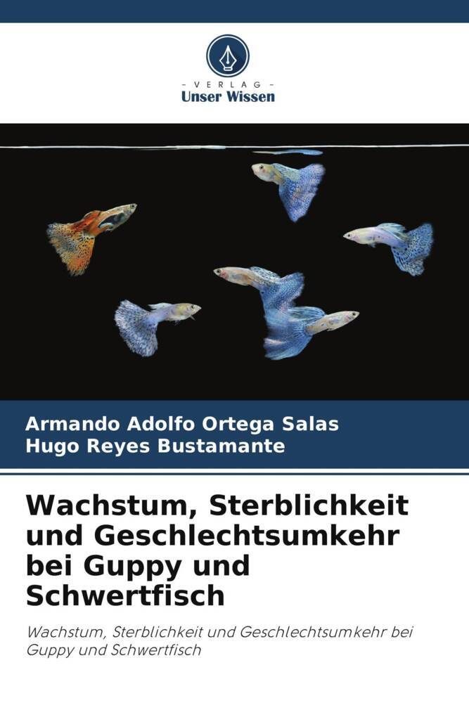 Wachstum Sterblichkeit und Geschlechtsumkehr bei Guppy und Schwertfisch