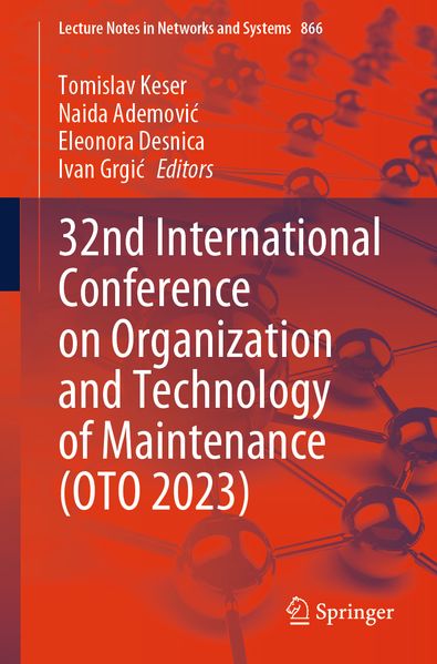 32nd International Conference on Organization and Technology of Maintenance (OTO 2023)